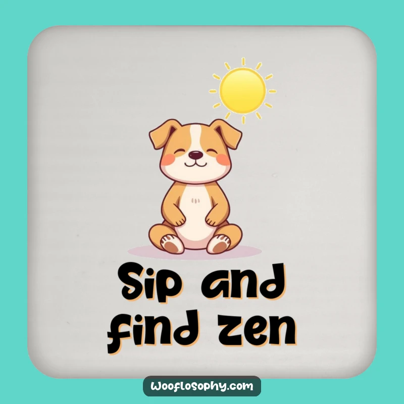 Funny Dog Zen Master Coaster: Peaceful Protection, Perfect Gift!