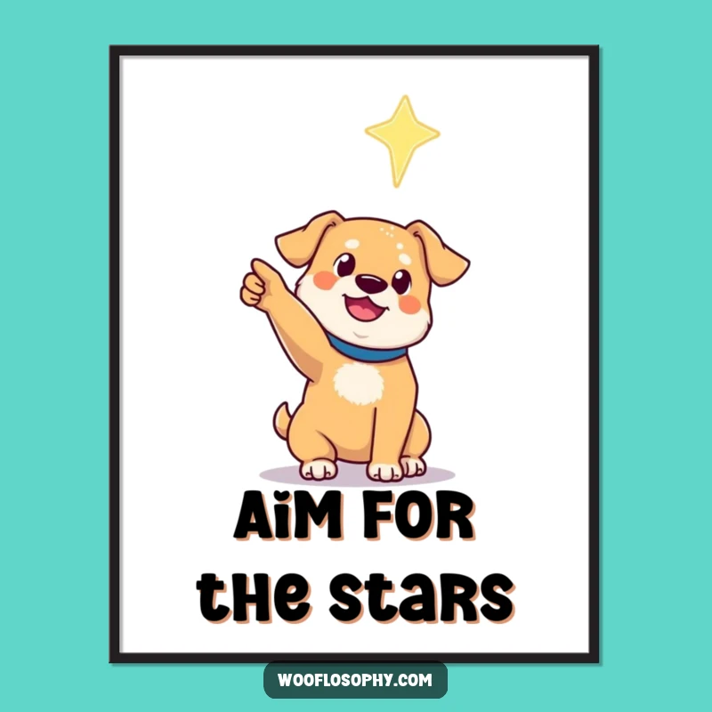 Funny Dog Poster: Canine Dreamer's Hopeful Point to a Distant Star Art