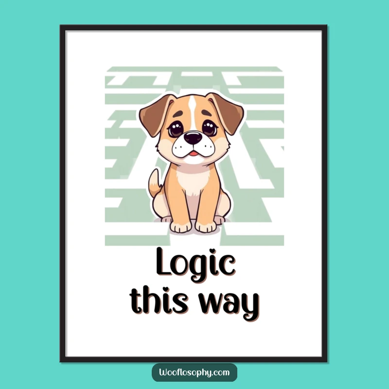 Funny Dog Maze Determination Poster: Pup's Calm Focus Art, a Humorous Gift for Strategists