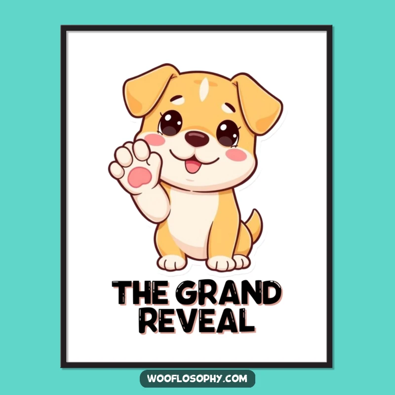 Funny 'The Explanation' Dog Poster - Hilarious Wall Art & Gift!