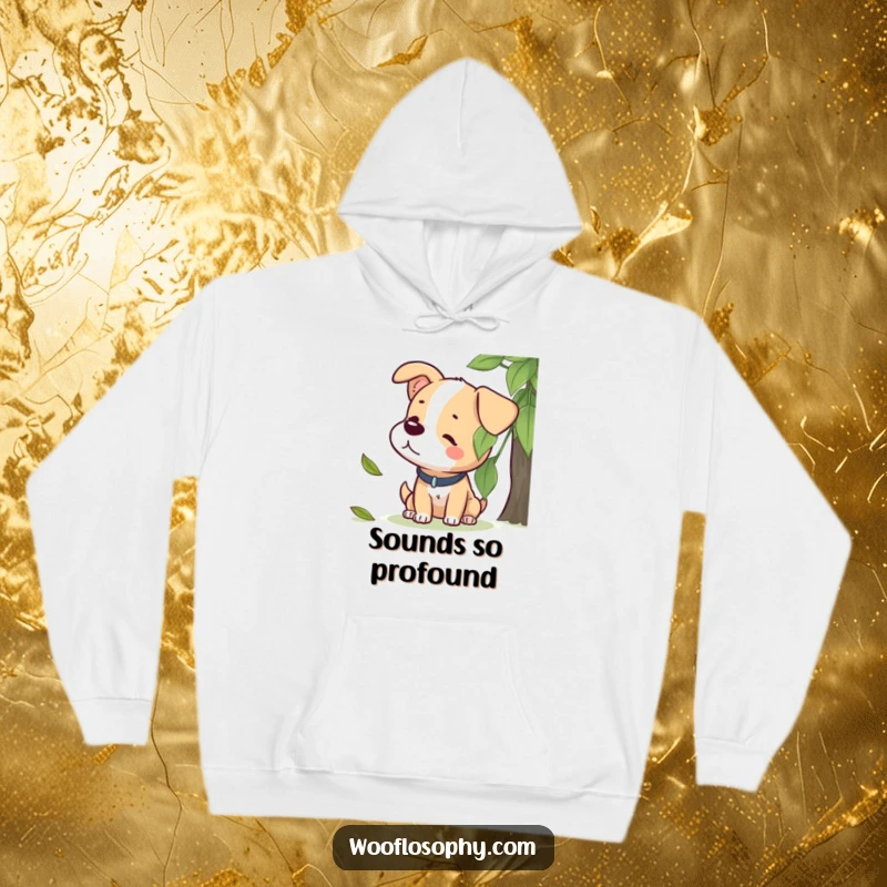 Funny hoodie showcasing a dog character in deep concentration, listening to a single leaf descend gracefully.