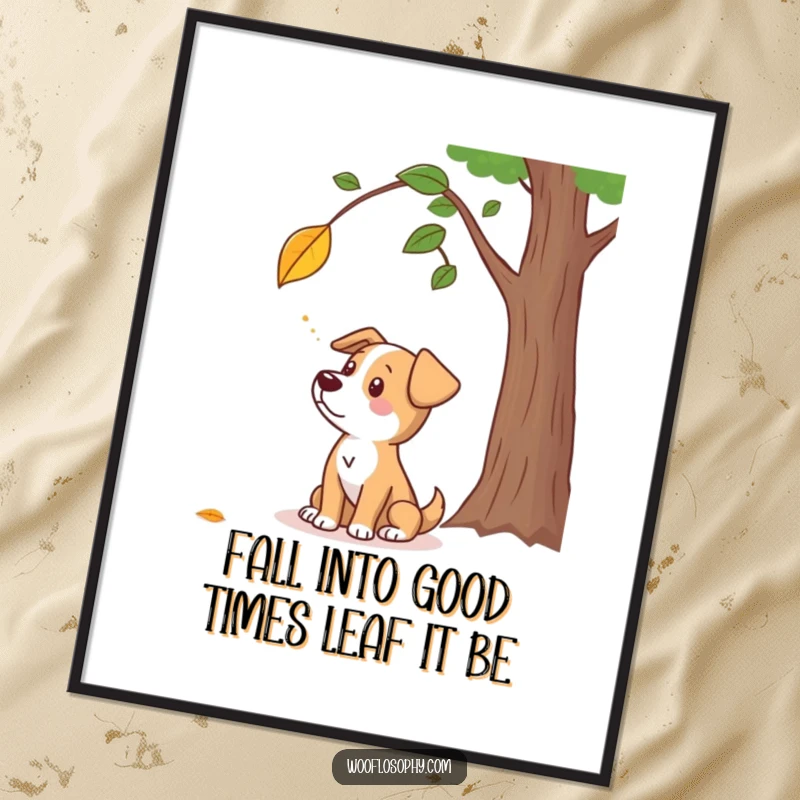 Funny Free Printable wall art featuring a dog character thoughtfully watching a single leaf fall from a tree in autumn.