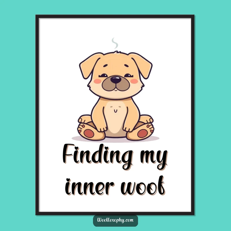 Free Printable Dog Meditation Wall Art: Serene Pup Funny Downloadable Home Decor