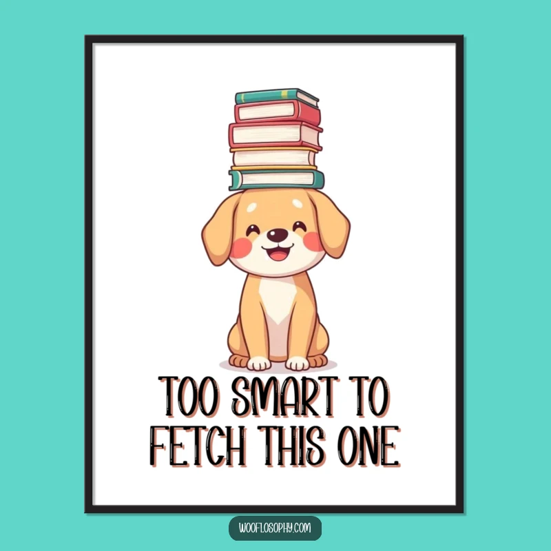 Free Printable Wall Art: Smart Dog Book Stack - Downloadable Decor!