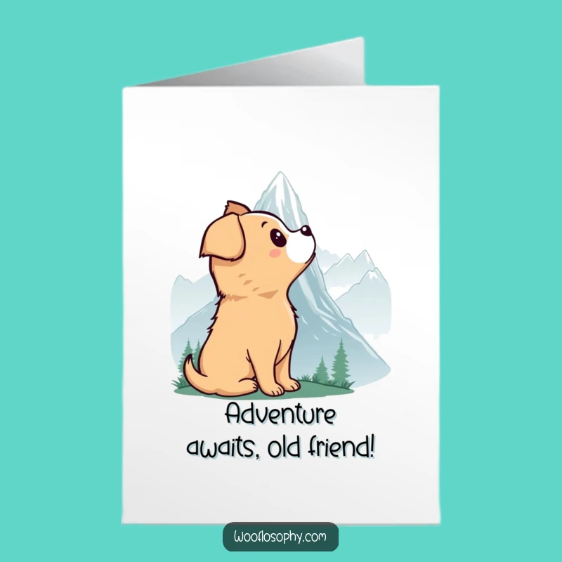 Free Printable Birthday Card: Dog's Mountain Wonder Funny Downloadable Gift