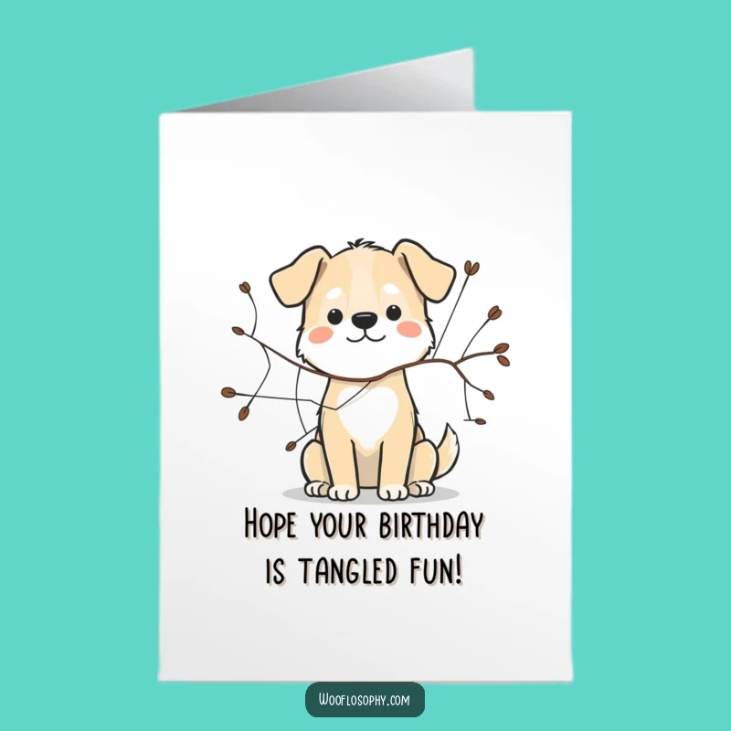Free Printable Birthday Card: Dog Weaver Funny Creative Downloadable Gift