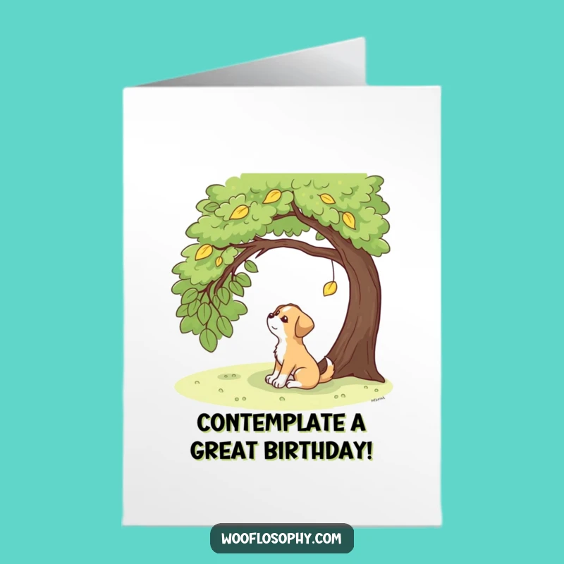 Free Printable Funny Birthday Card: Contemplative Dog, Zen Downloadable Gift