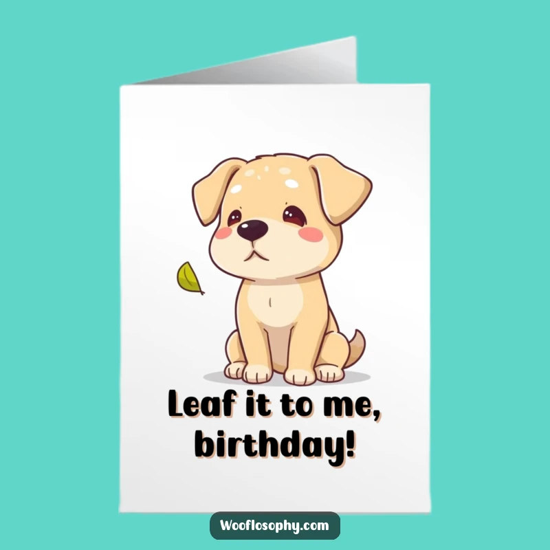 Free Printable Funny Dog Birthday Card - Wise Dog, Falling Leaf Fun!