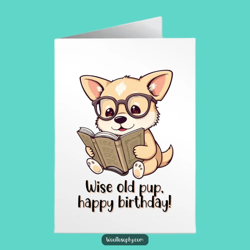 Wise Free Printable Birthday Card: Scholar Dog - Downloadable Intellectual Gift