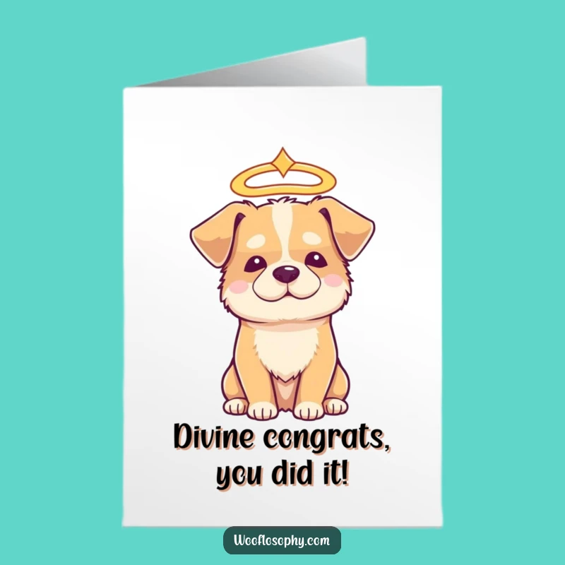 Free Printable Congrats Card: Angelic Dog Wisdom - Downloadable Gift!