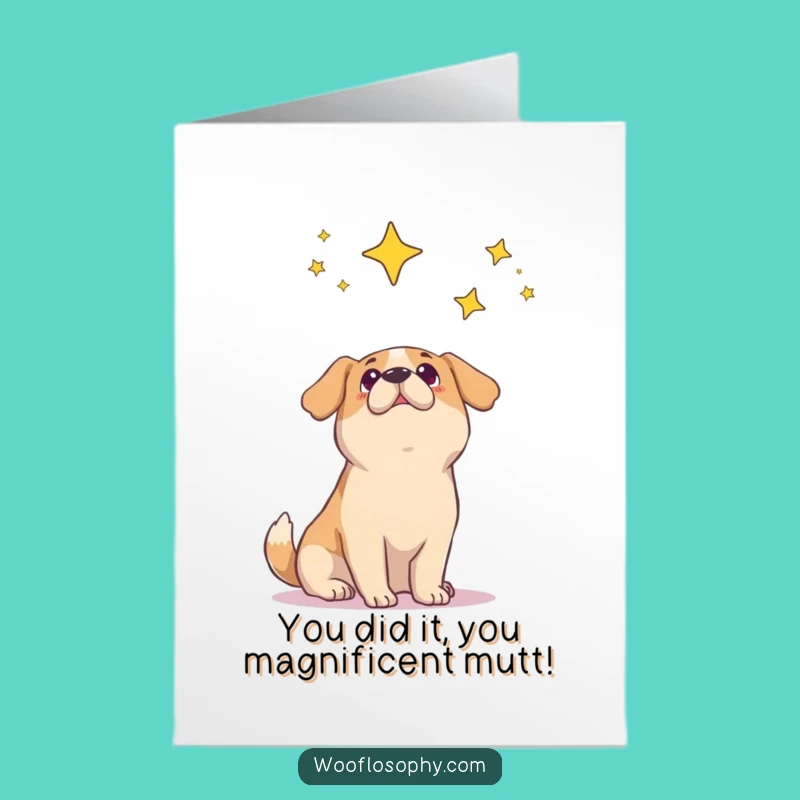 Free Printable Congratulations Card: Wonder Dog, Amazing Achievement, Funny Downloadable Gift