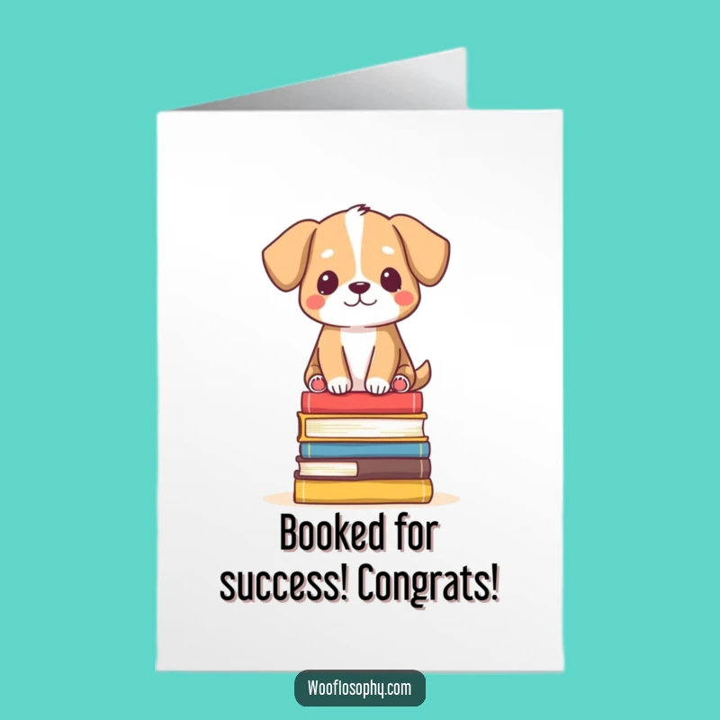 Free Printable Dog Congrats Card: Book Dog Funny Downloadable Gift