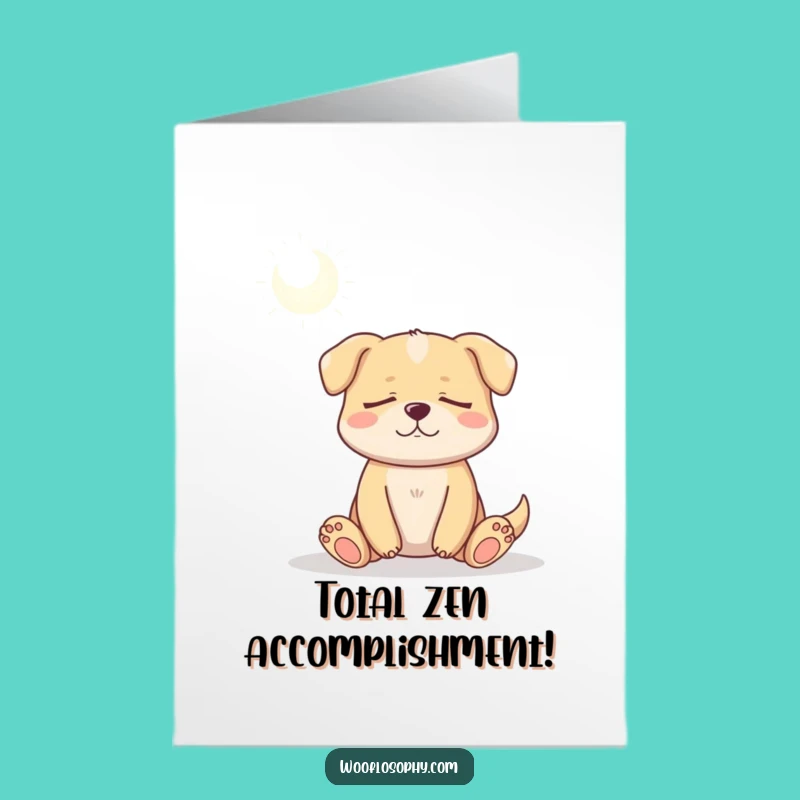 Free Printable Dog Meditation Card - Congrats on Inner Peace!