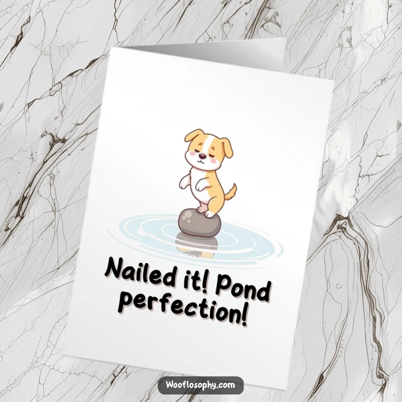 Funny Free Printable dog balancing on a pond ripple, celebrating a hard-earned congratulatory moment.