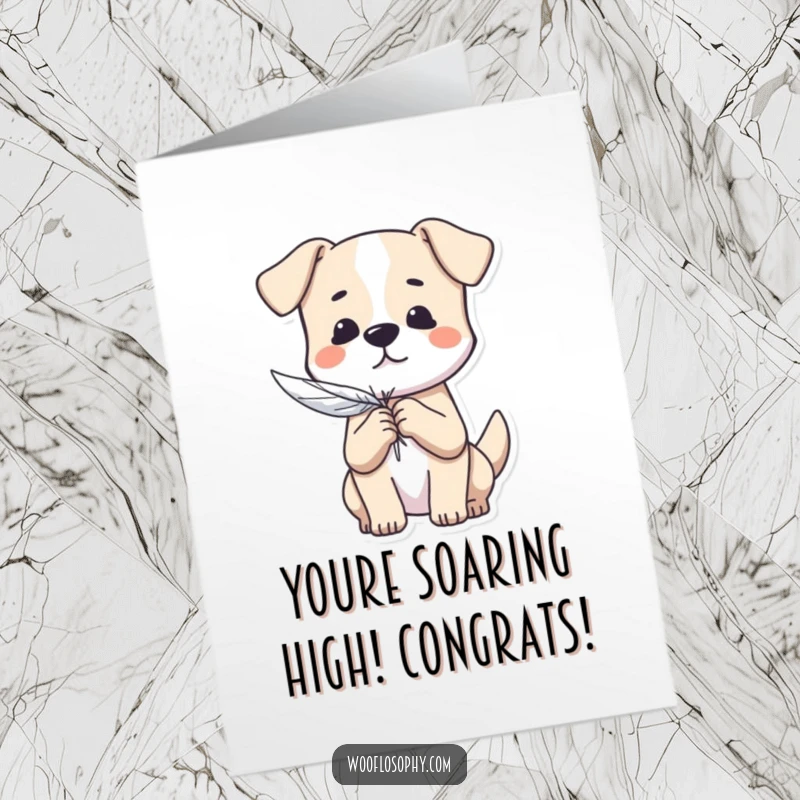 Funny Free Printable Congrats Card: Dog holding a single feather, representing lightness, a charming DIY congratulatory message.