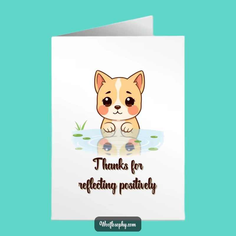 Free Printable Thank You Card: Dog Pond Reflection Gratitude Downloadable
