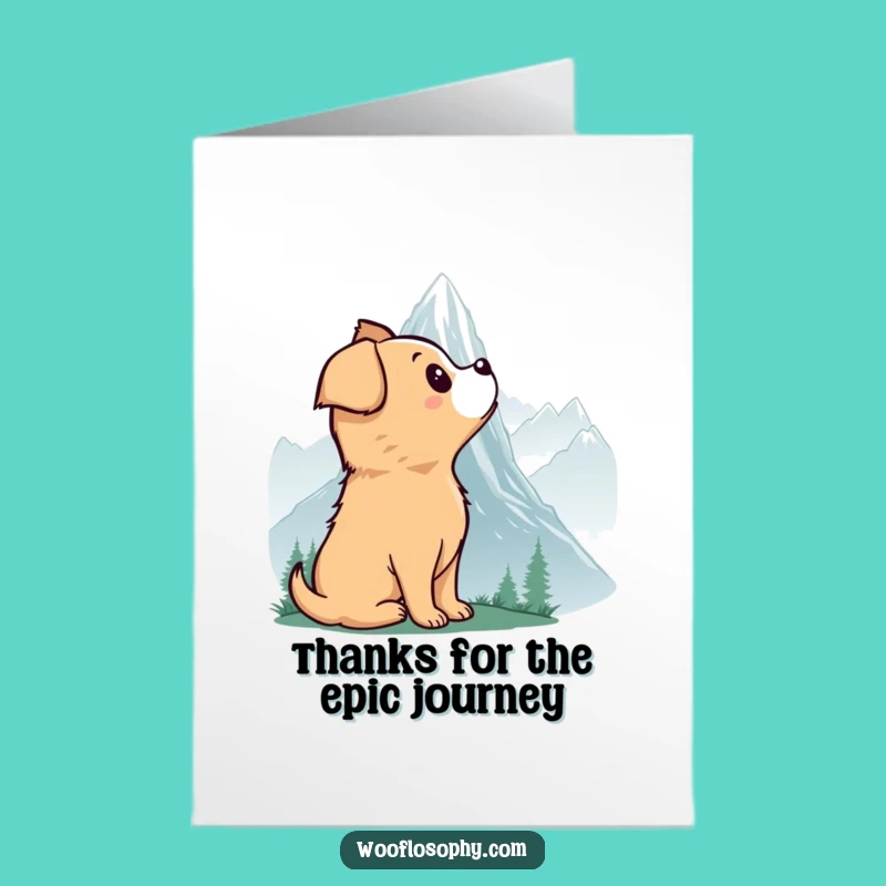 Free Printable Thank You Card: Dog's Mountain Gratitude Funny Downloadable