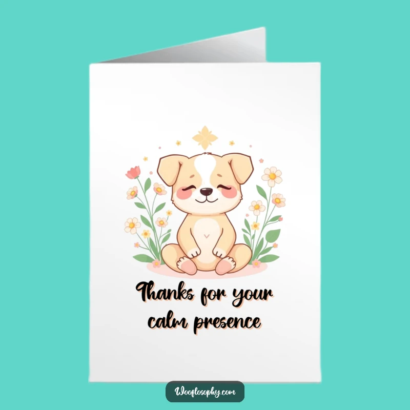 Free Printable Thank You Card: Grateful Zen Dog, Peaceful Humor, Downloadable