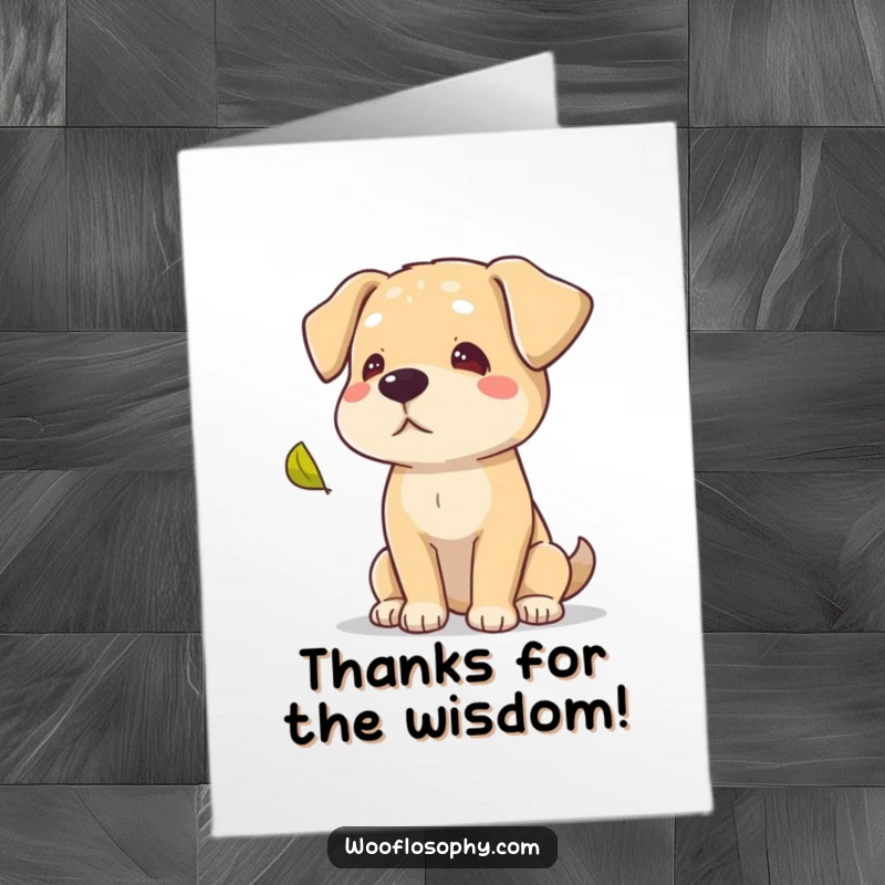 Funny Free Printable Thank You Card: A wise dog gazes at a falling leaf, quietly expressing sincere gratitude.