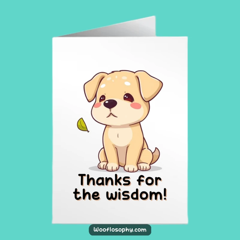 Free Printable Thank You Card: Wise Dog's Thoughtful Thanks