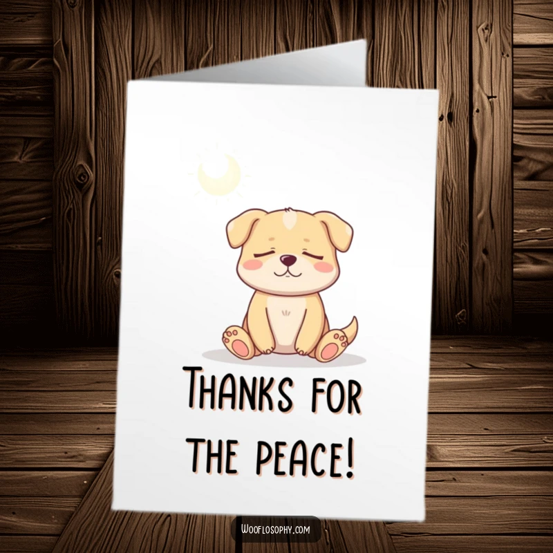 Funny Free Printable Thank You Card: A serene dog meditates in a sunbeam, sending peaceful thanks.