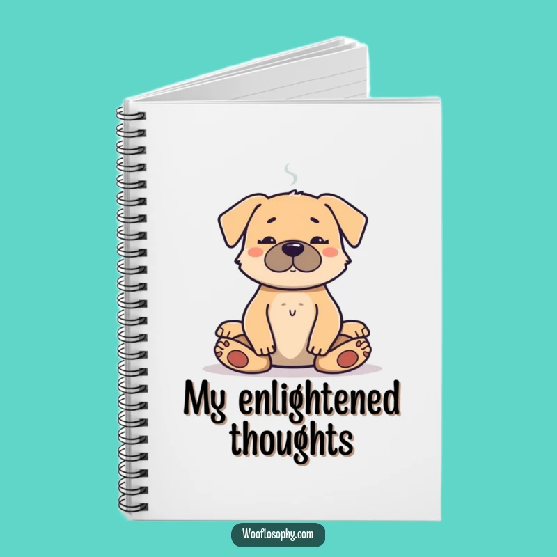 Funny Meditation Dog Notebook - Serene Pup's Spiritual Smoke Break, Journal Gift