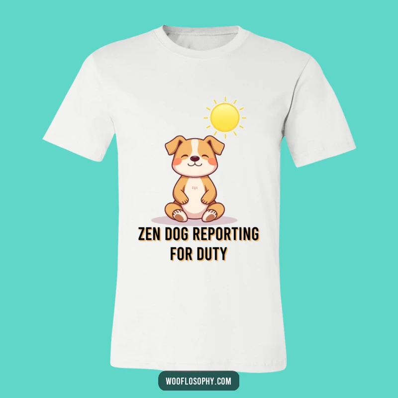 Funny Dog Zen Master T-Shirt: Peaceful Pooch Tee, Awesome Gift!
